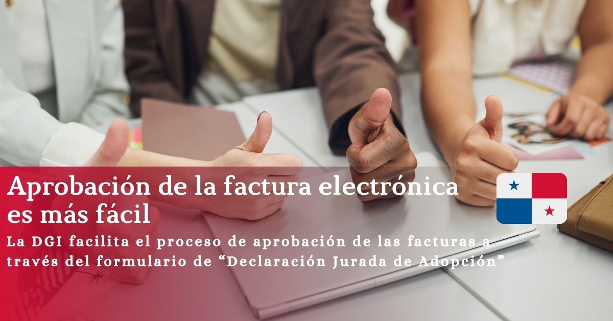 Aprobar la factura electrónica es más fácil